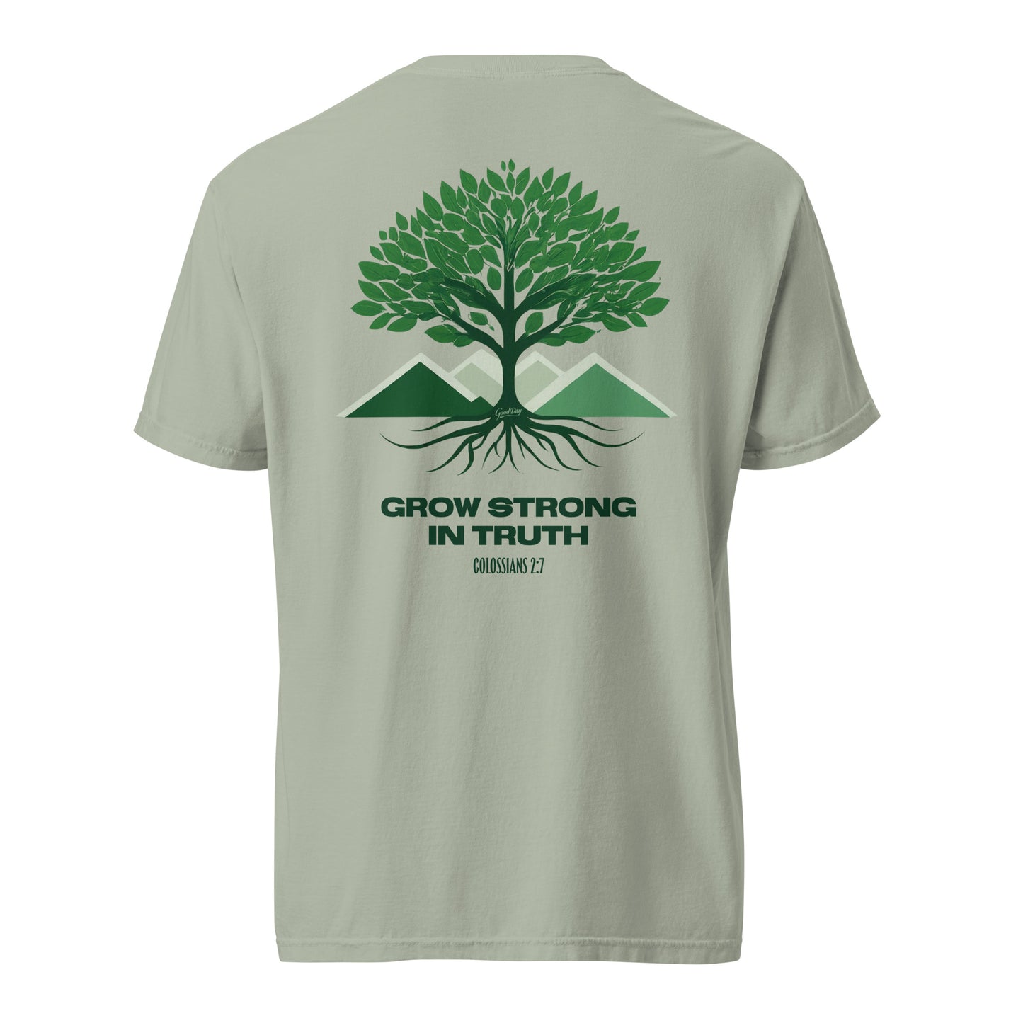 Grow Strong In Truth Heavyweight Tee